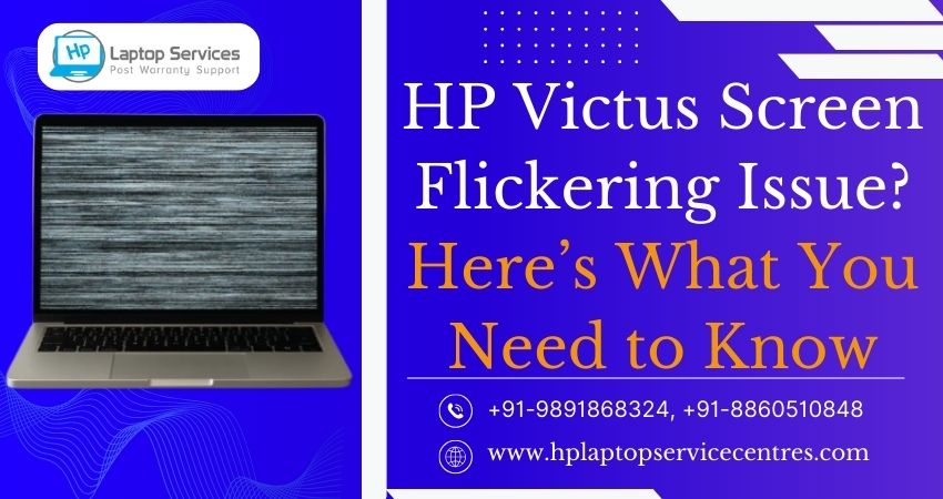 HP Victus Screen Flickering Issue
