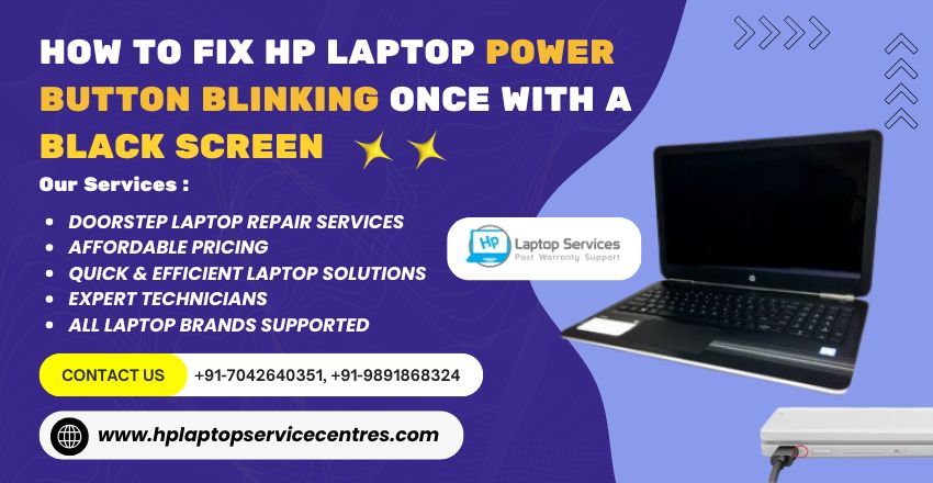 HP Laptop Power Button Blinking with a Black Screen