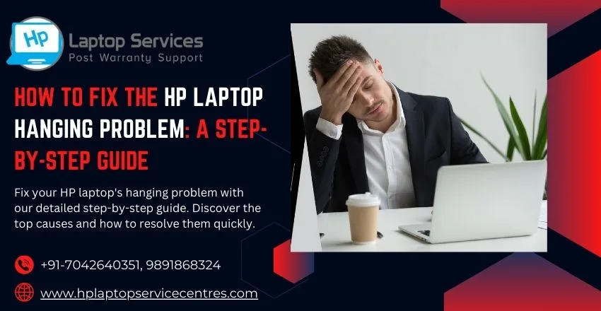 HP Laptop Hanging Problem