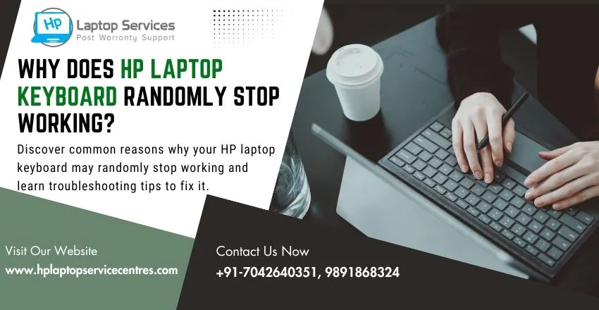 HP Laptop Keyboard Randomly Stop Working