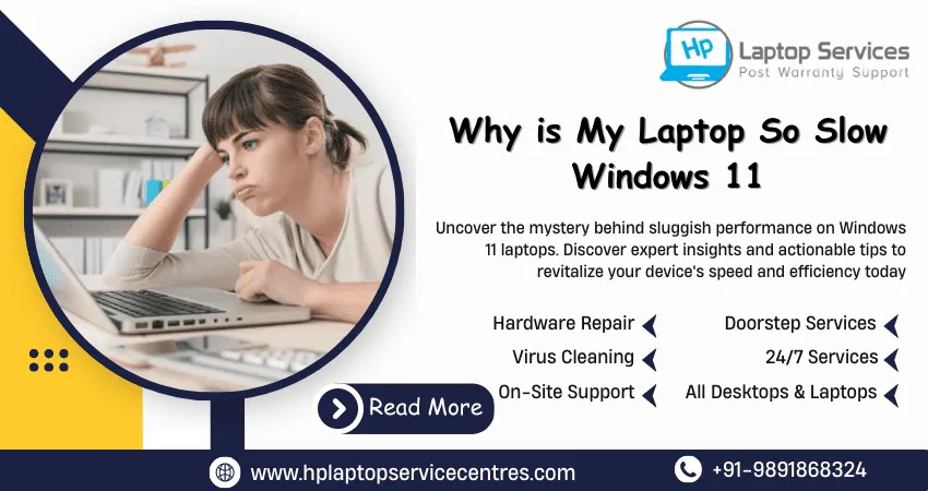Why is My Laptop So Slow Windows 11